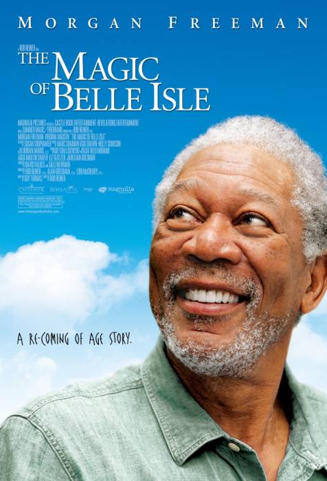 Третий акт / Волшебство Бэль Айл / Магия красивого острова / The Magic of Belle Isle (2012)