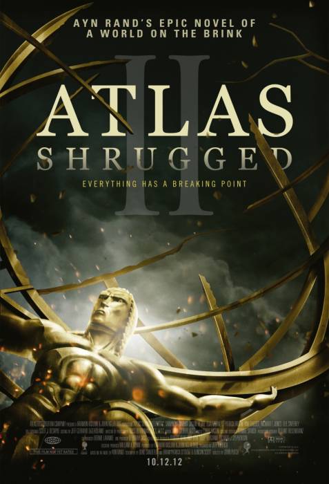Атлант расправил плечи: часть 2 / Atlas Shrugged II: The Strike (2012)